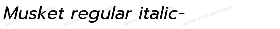 Musket regular italic字体转换